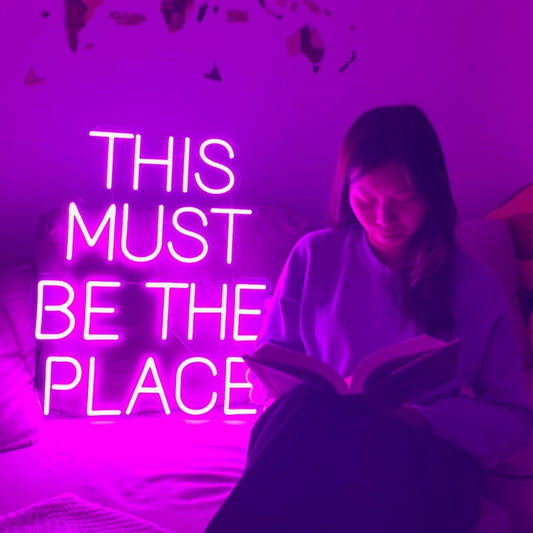 THIS IS THE PLACE — LED NEON SIGN